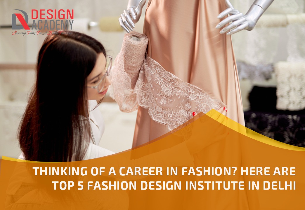 fashion design institute in Delhi