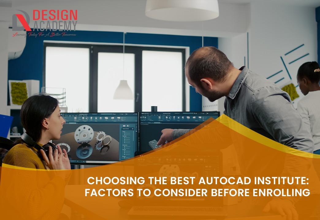 Choosing the Best AutoCAD Institute